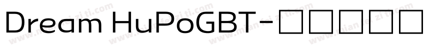 Dream HuPoGBT字体转换